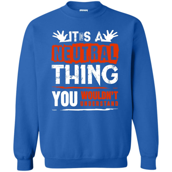 You Wouldn't Understand T Shirt, Coolest Truck Driver Sweatshirt