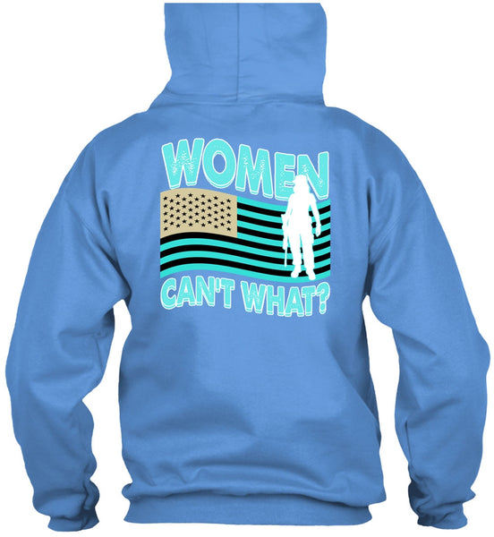 Women Can't What T Shirt, I Love Veteran T Shirt