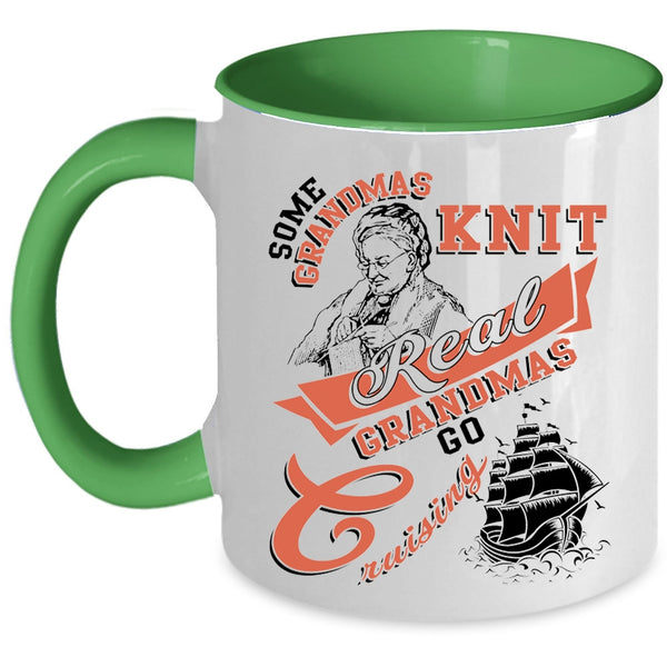 Real Grandmas Go Cruising Coffee Mug, Some Grandmas Knit Accent Mug