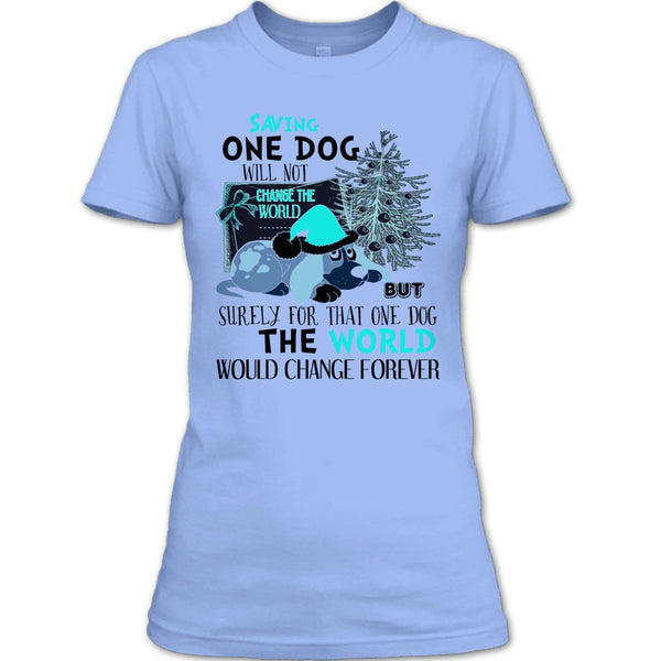 Saving One Dog Will Not Change The world T Shirt, Dog Happy Merry Christmas T Shirt
