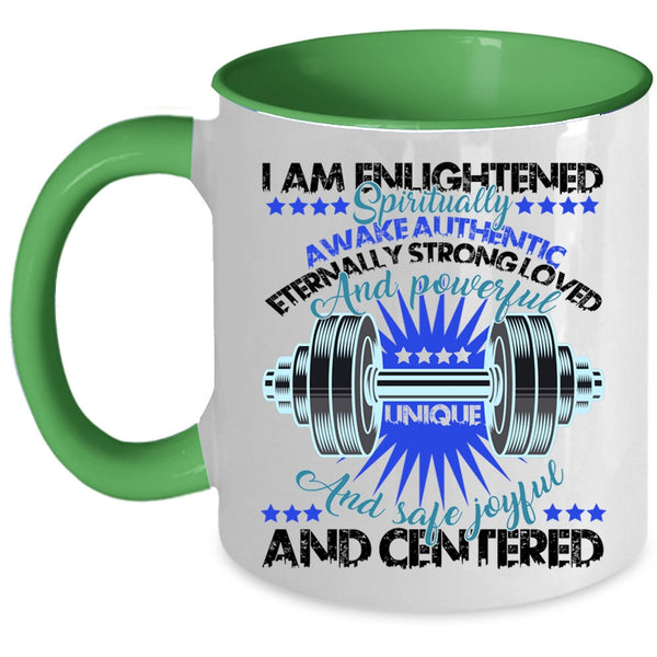 Cool Weightlifting  Coffee Mug, I Am Enlightened Accent Mug