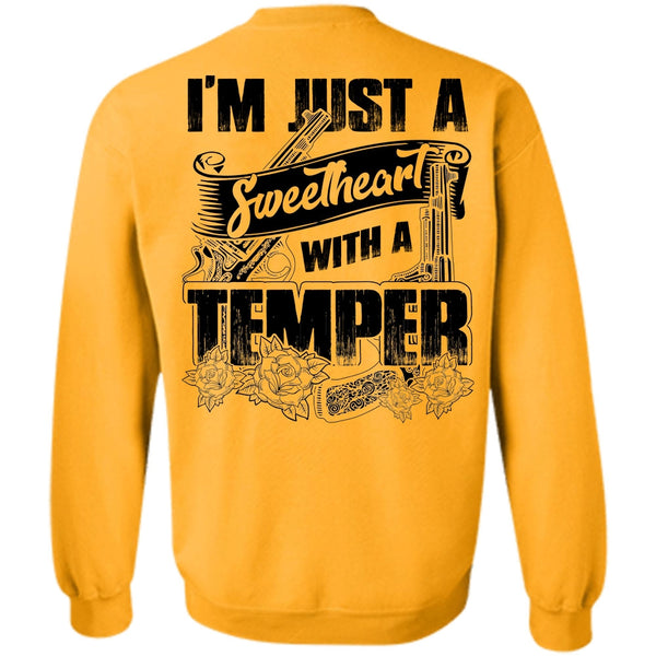 I Love Hunting T Shirt, Sweetheart With A Temper Sweatshirt