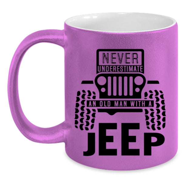 Cool Grandpas Coffee Mug, An Old Man With A Jeep Accent Mug