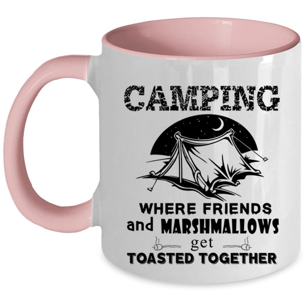 Where Friends Get Toasted Together Coffee Mug, Camping Accent Mug