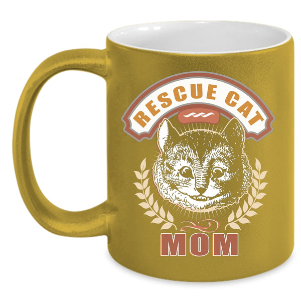 Rescue Cat Mom Coffee Mug, Awesome Gift For Mom Coffee Cup