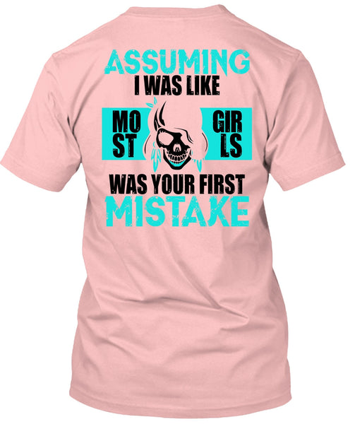 I Was Like Most Girls Was Your First Mistake T Shirt, I Love Biking T Shirt