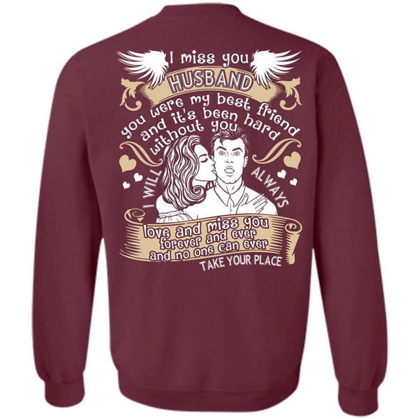 Love And Miss You T Shirt, I Love Husband Sweatshirt