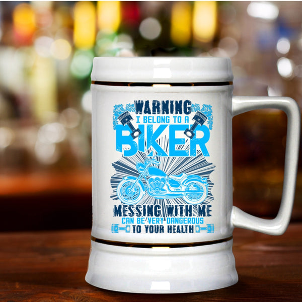 I Love Biker Beer Stein 22oz, I Belong To A Biker Don't Mess With Me Beer Mug