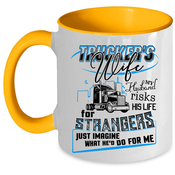 Beautiful Trucker's Wife Coffee Mug, Trucker's Wife Accent Mug