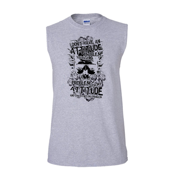 I Don't Have An Attidude T Shirt, Coolest Skull T Shirt, Awesome t-shirts (Men's Cotton Sleeveless)