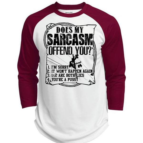 Does Sarcasm Offend You T Shirt, I Love Lineman T Shirt, Awesome T-Shirts  (Polyester Game Baseball Jersey)