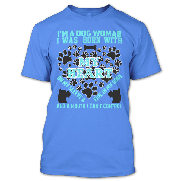 I'm A Dog Woman T Shirt, Coolest Dog Lover T Shirt