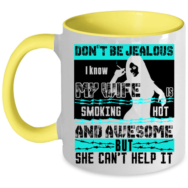 I Love My Wife Coffee Mug, I Know My Wife Is Awesome Accent Mug