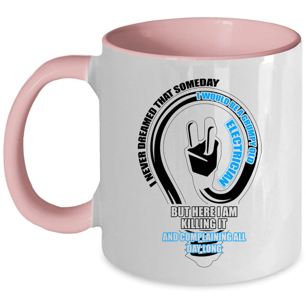 Cool Old Electrician Coffee Mug, I Would Be A Grumpy Old Electrician Accent Mug