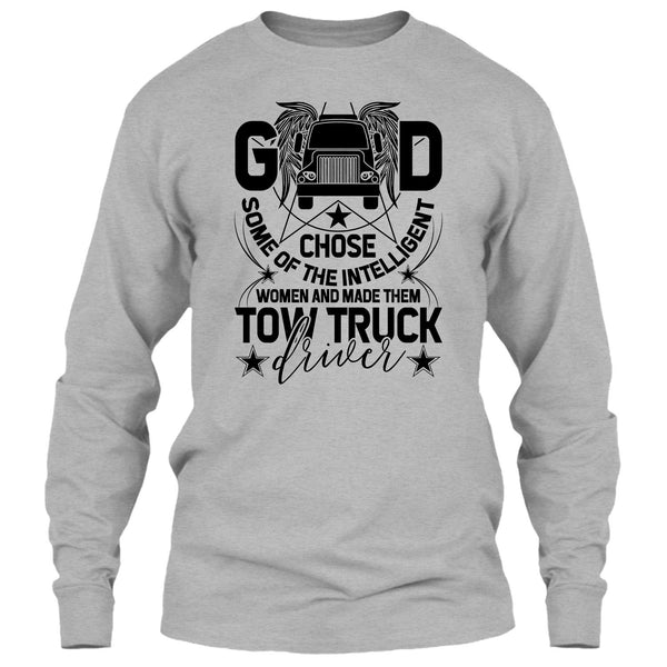 The Intelligent Women T Shirt, Tow Truck Driver T Shirt