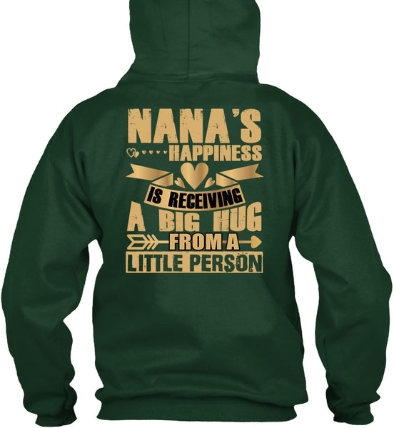 Nana's Happiness Is Receiving A Big Hug T Shirt, I Love Nana T Shirt
