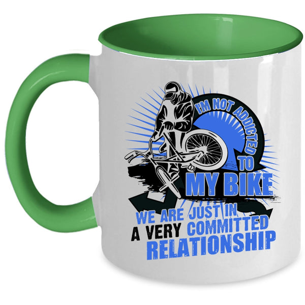 I Love Biking Coffee Mug, I'm Not Addicted To My Bike Accent Mug