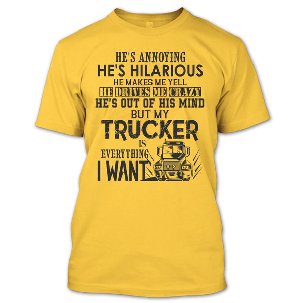 My Trucker Is Everything T Shirt, Coolest Trucker T Shirt