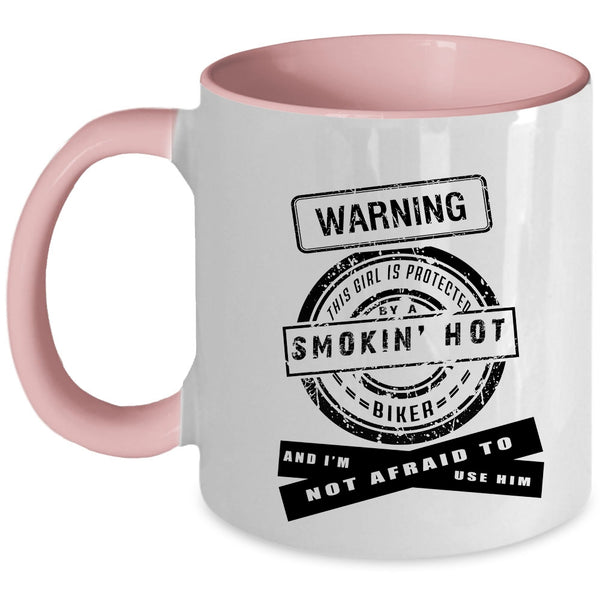 I Love Biker Coffee Mug, This Girl Is Protected By A Hot Biker Accent Mug