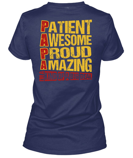 Patient Awesome Proud Amazing T Shirt, I'm A Kind Of A Big Deal T Shirt