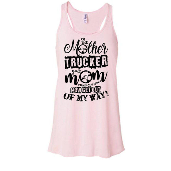 I'm The Mother Trucker T Shirt, Trucker Mom T Shirt, Awesome t-shirts