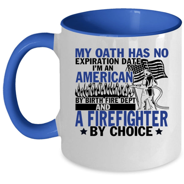 American Flag Coffee Mug, I'm An American And A Firefighter Accent Mug