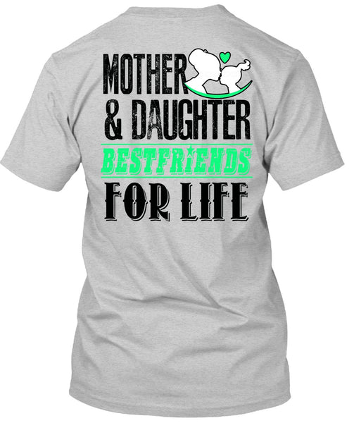 Mother And Daughter Best Friends T Shirt, I Love Mom T Shirt