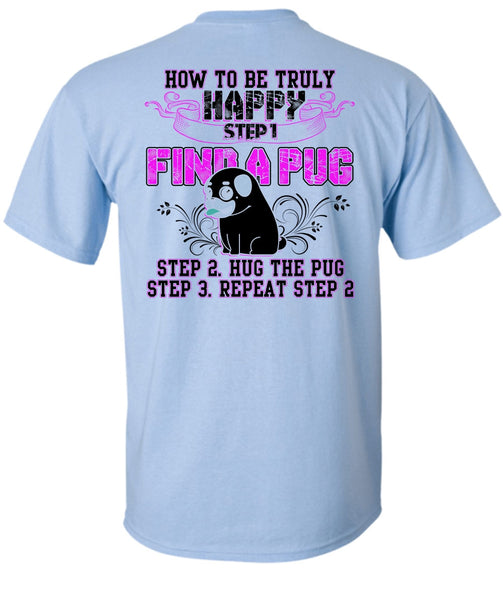 Find A Pug T Shirt, I Love Pug T Shirt