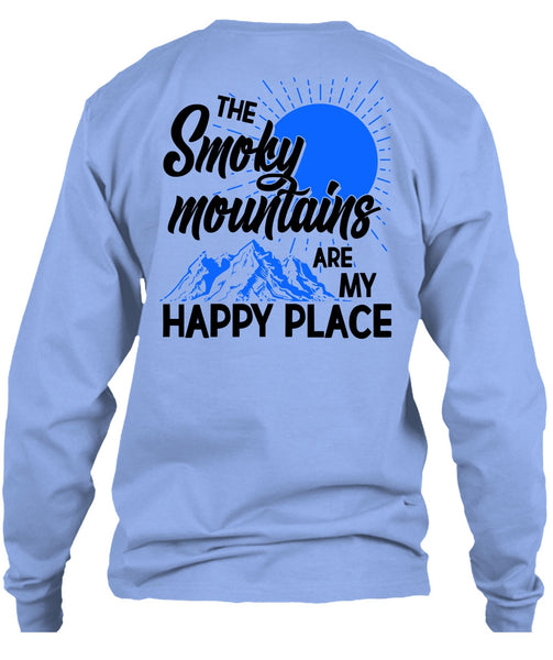 The Smoky Mountains Are My Happy Place T Shirt, I Love Hiking T Shirt