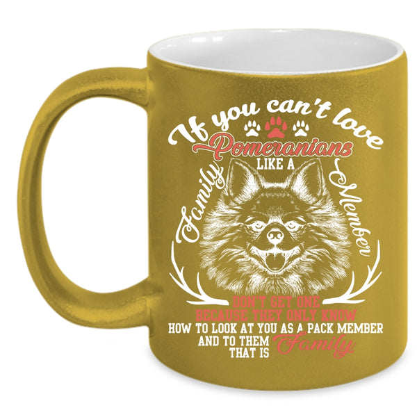 Pomeranians Like A Family Member Coffee Mug, Cute Dogs Coffee Cup