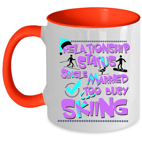 Too Busy Skiing Coffee Mug, Relationship Status Accent Mug