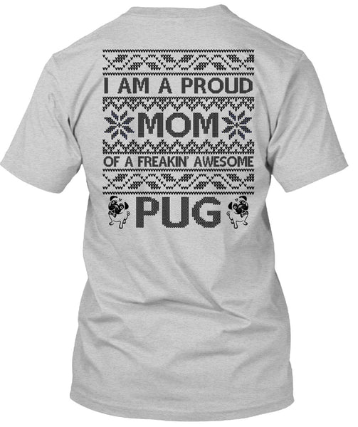 I Am A Proud Mom T Shirt, I Love My Dog T Shirt