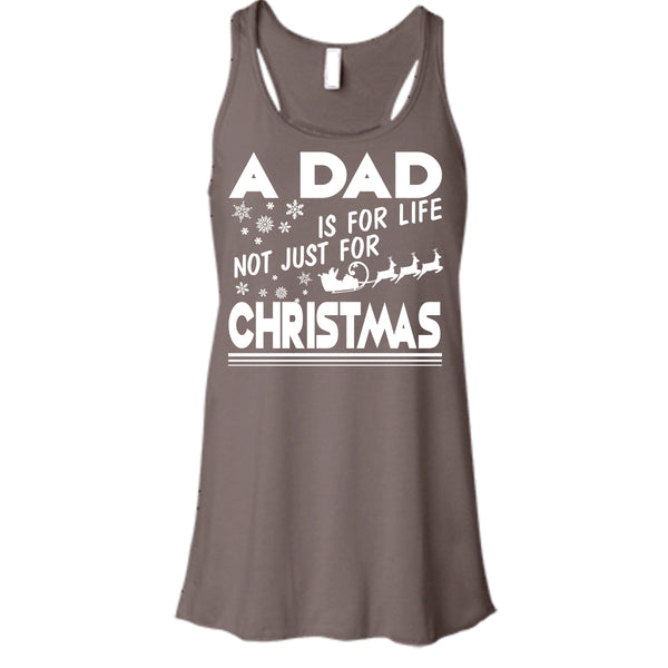 A Dad Is For Life Not For Christmas T Shirt, Coolest Dad T Shirt, Cool T Shirt