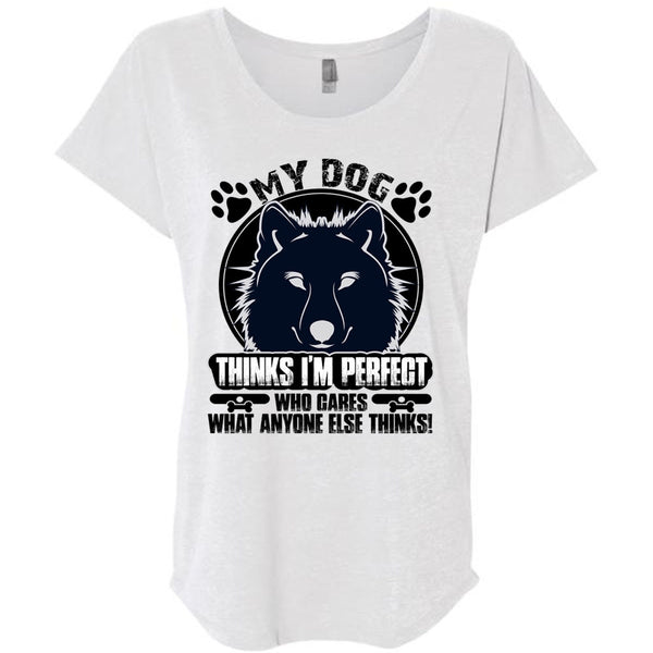 My Dog Thinks T Shirt, My Favorite T Shirt, Awesome T-Shirts