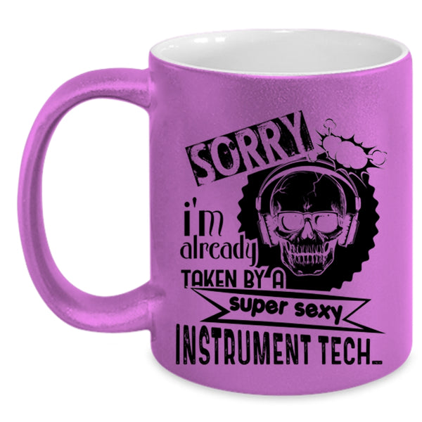 Cool Just Married Coffee Mug, I'm Already Taken By An Instrument Tech Accent Mug