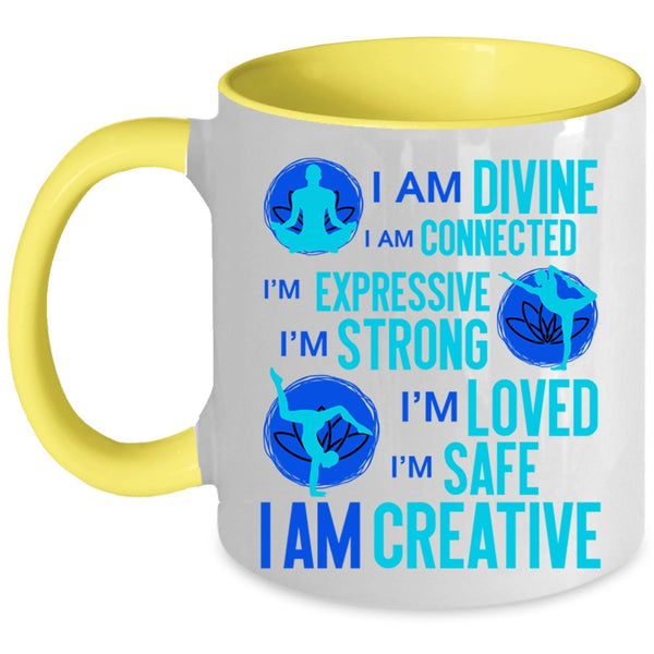 Cool Gift For Yoga Lover Coffee Mug, I Am Divine I Am Connected Accent Mug