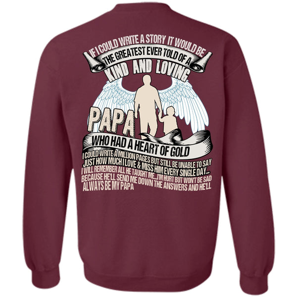 Kind And Loving T Shirt, I Love Papa Sweatshirt