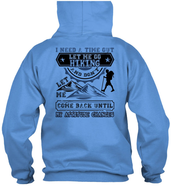 Let Me Go Hiking T Shirt, I Love Hiking T Shirt