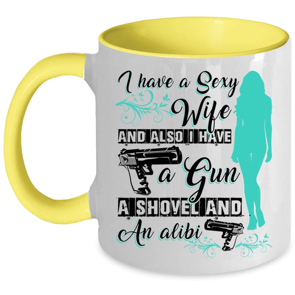Besy Gift For My Husband Coffee Mug, I Have A Wife Accent Mug