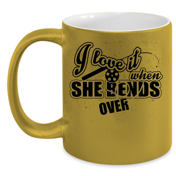 Funny Fishing Coffee Mug, I Love It When She Bends Over Accent Mug