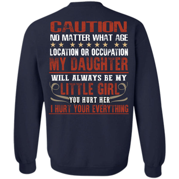Being A Daughter T Shirt, I Love Daughter Sweatshirt