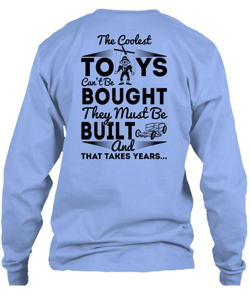 The Coolest Toys T Shirt, I Love My Life T Shirt