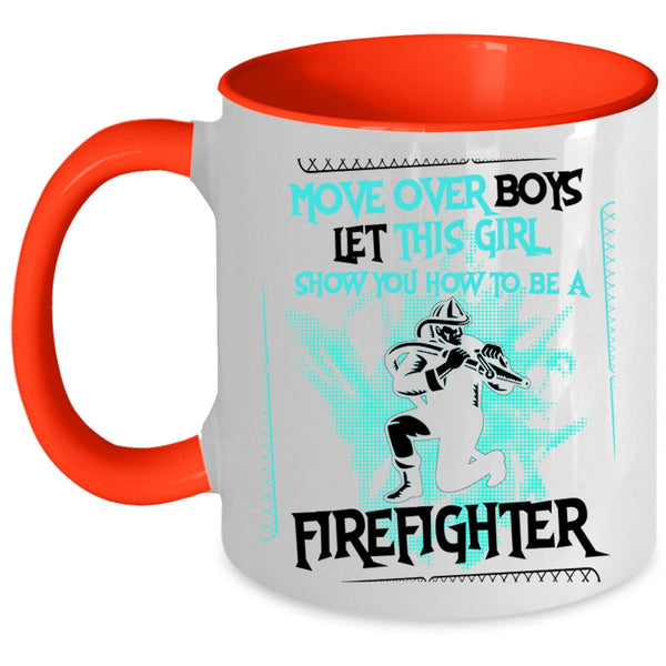 How To Be A Firefighter Coffee Mug, This Girl Show You Accent Mug