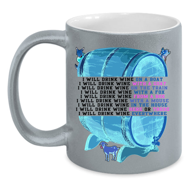 Gift For Beer Drinker Coffee Mug, I Will Drink Wine On A Boat Accent Mug