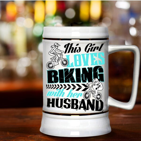 Gift For Wedding Beer Stein 22oz, This Girl Loves Biking With Her Husband Beer Mug