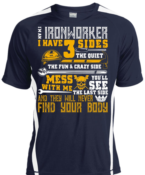 I'm An Ironworker T Shirt, Find Your Body T Shirt, Cool Shirt
