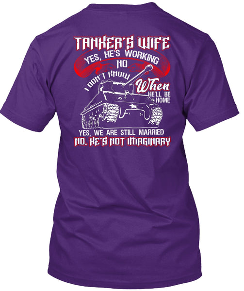 Tanker's Wife T Shirt, We Are Still Married T Shirt