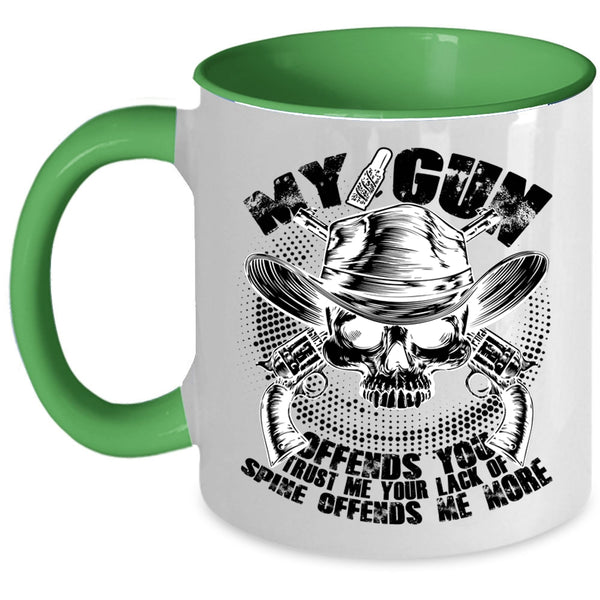 Cool Veteran Coffee Mug, My Gun Offends You Accent Mug