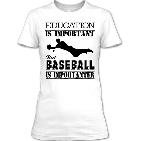 Education Is Important T Shirt, Cool Baseball Player T Shirt