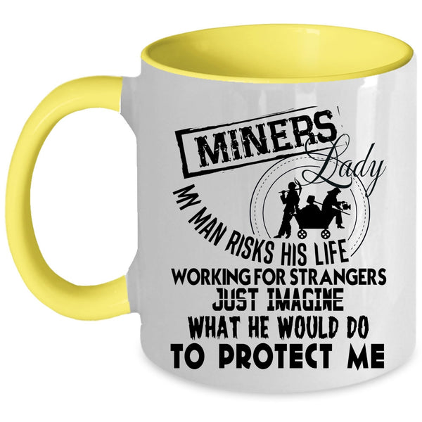 Awesome Gift For My Wife Coffee Mug, Miners Lady Accent Mug